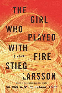 The Girl Who Played with Fire by Stieg Larsson Book Cover