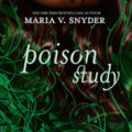 Poison Study by Maria V. Snyder Book Cover