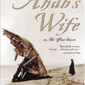 Ahab's Wife by Sena Jeter Naslund Book Cover