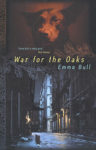 War for the Oaks by Emma Bull Book Cover