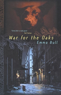 War for the Oaks by Emma Bull Book Cover