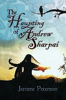 Cover of The Haunting of Andrew Sharpai by Jerome Peterson