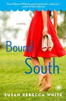 Bound South by Susan Rebecca White Book Cover