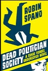 Dead Politician Society Book Cover