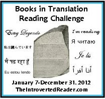 Books in Translation Reading Challenge hosted at The Introverted Reader