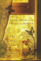 Cover of The Dry Grass of August by Anna Jean Mayhew