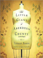 Cover of The Little Giant of Aberdeen County by Tiffany Baker