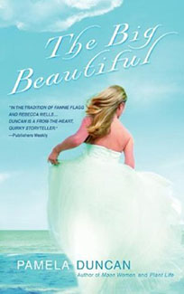 Cover of The Big Beautiful by Pamela Duncan
