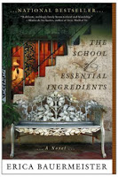 Cover of The School of Essential Ingredients by Erica Bauermeister