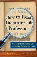 Cover of How to Read Literature Like a Professor by Thomas C. Foster
