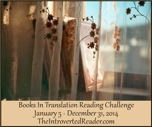 Books in Translation Reading Challenge hosted at The Introverted Reader