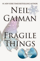 Cover of Fragile Things by Neil Gaiman