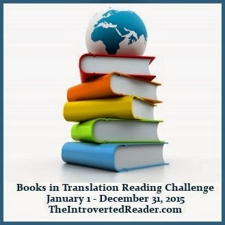 Books in Translation Reading Challenge hosted at The Introverted Reader