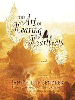 Cover of The Art of Hearing Heartbeats by Jan-Philipp Sendker