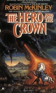 The Hero and the Crown by Robin McKinley Book Cover
