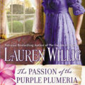 The Passion of the Purple Plumeria by Lauren Willig Book Cover