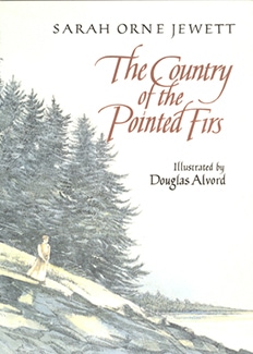 The Country of the Pointed Firs by Sarah Orne Jewett Book Cover