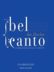 Bel Canto by Ann Patchett: Book Review