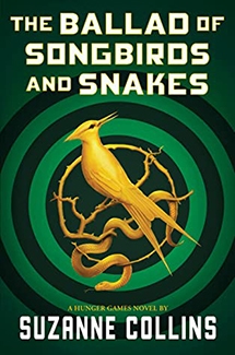 Cover of The Ballad of Songbirds and Snakes by Suzanne Collins