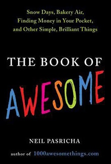 The Book of Awesome by Neil Pasricha Book Cover