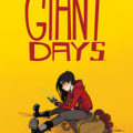 Giant Days Volume One by John Allison Book Cover
