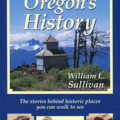 Hiking Oregon's History by William L. Sullivan Book Cover