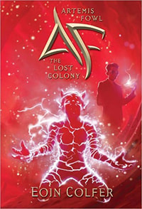 The Arctic Incident (Artemis Fowl, #2) by Eoin Colfer