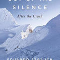 Out of the Silence by Eduardo Strauch Urioste Book Cover