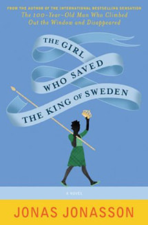 The Girl Who Saved the King of Sweden by Jonas Jonasson Book Cover