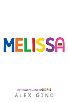 Melissa (Formerly Published as George) by Alex Gino Book Cover