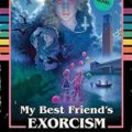 My Best Friend's Exorcism by Grady Hendrix Book Cover