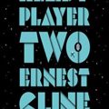 Ready Player Two by Ernest Cline Book Cover