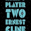 Ready Player Two by Ernest Cline Book Cover