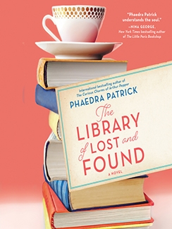 The Library of Lost and Found by Phaedra Patrick Book Cover