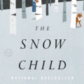 The Snow Child by Eowyn Ivey Book Cover