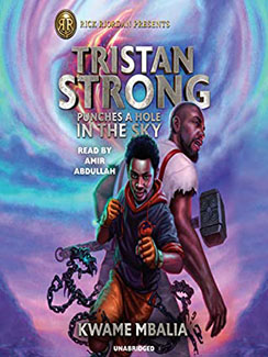 Tristan Strong Punches a Hole in the Sky by Kwame Mbalia Book Cover