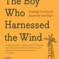 The Boy Who Harnessed the Wind by William Kamkwamba Book Cover