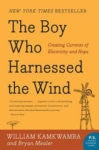 The Boy Who Harnessed the Wind by William Kamkwamba: Book Review