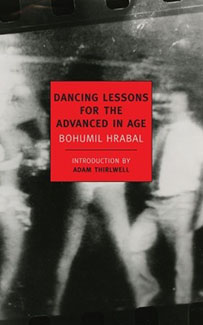 Dancing Lessons for the Advanced in Age by Bohumil Hrabal Book Cover