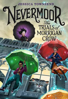 The Trials of Morrigan Crow by Jessica Townsend Book Cover
