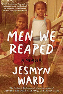 Men We Reaped by Jesmyn Ward Book Cover