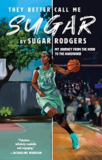 They Better Call Me Sugar by Sugar Rodgers Book Cover