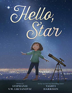 Hello, Star by Stephanie V.W. Lucianovic Book Cover