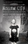 Hollow City by Ransom Riggs: Book Review