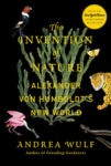 The Invention of Nature by Andrea Wulf: Book Review