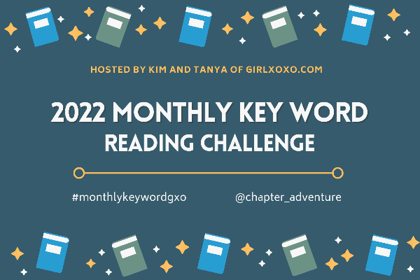 2022 Monthly Key Word Reading Challenge