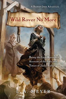 Wild Rover No More by L. A. Meyer Book Cover