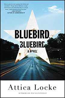 Bluebird, Bluebird by Attica Locke Book Cover