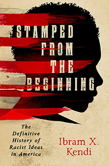 Stamped from the Beginning by Ibram X. Kendi Book Cover