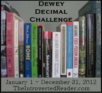 Dewey Decimal Challenge hosted at The Introverted Reader